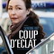 COUP D'ECLAT (2010)
